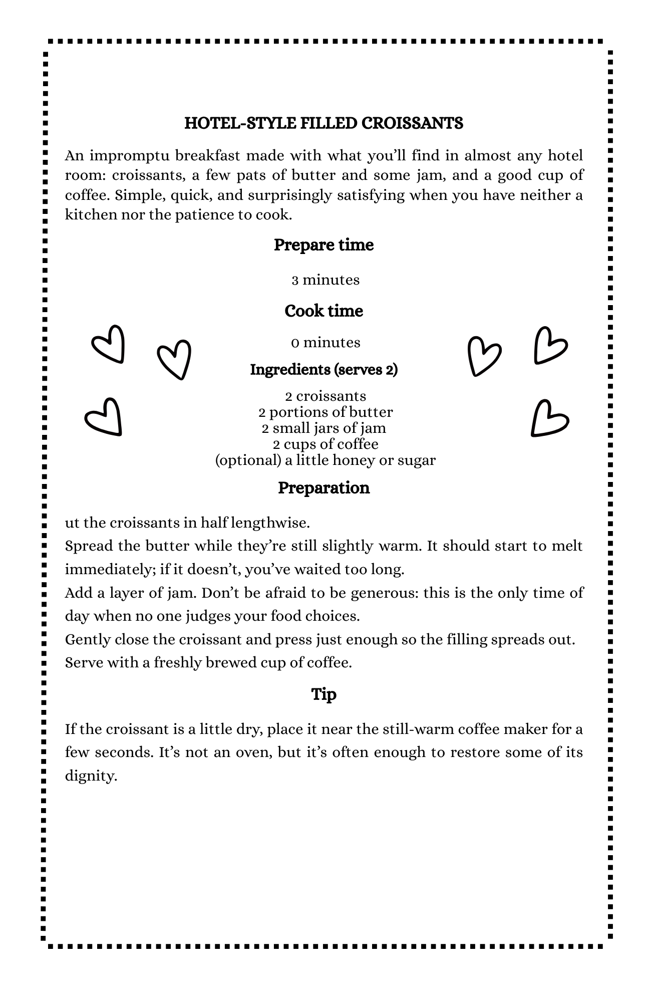 Hotel-style filled croissants recipe.